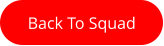 Back To Squad